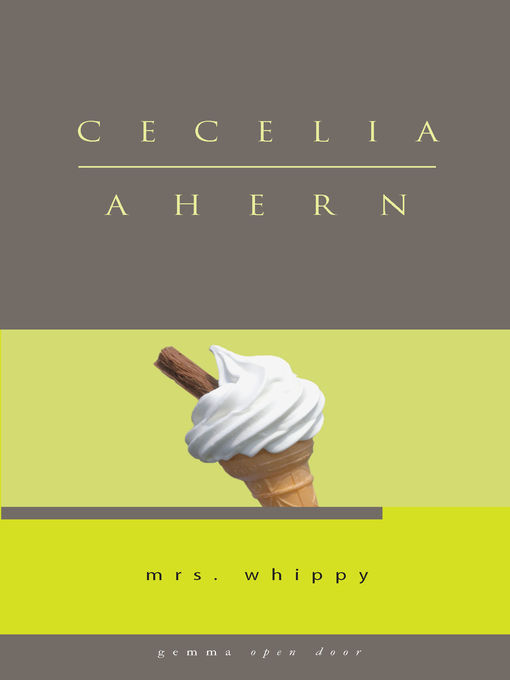 Title details for Mrs Whippy by Cecelia Ahern - Available